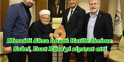 Mescidi Aksa İmam Hatibi İkrime Sabri, Fuat Köse'yi ziyaret etti