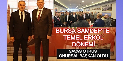 SAMDEF'TE YENİ BAŞKAN TEMEL ERKOL DÖNEMİ